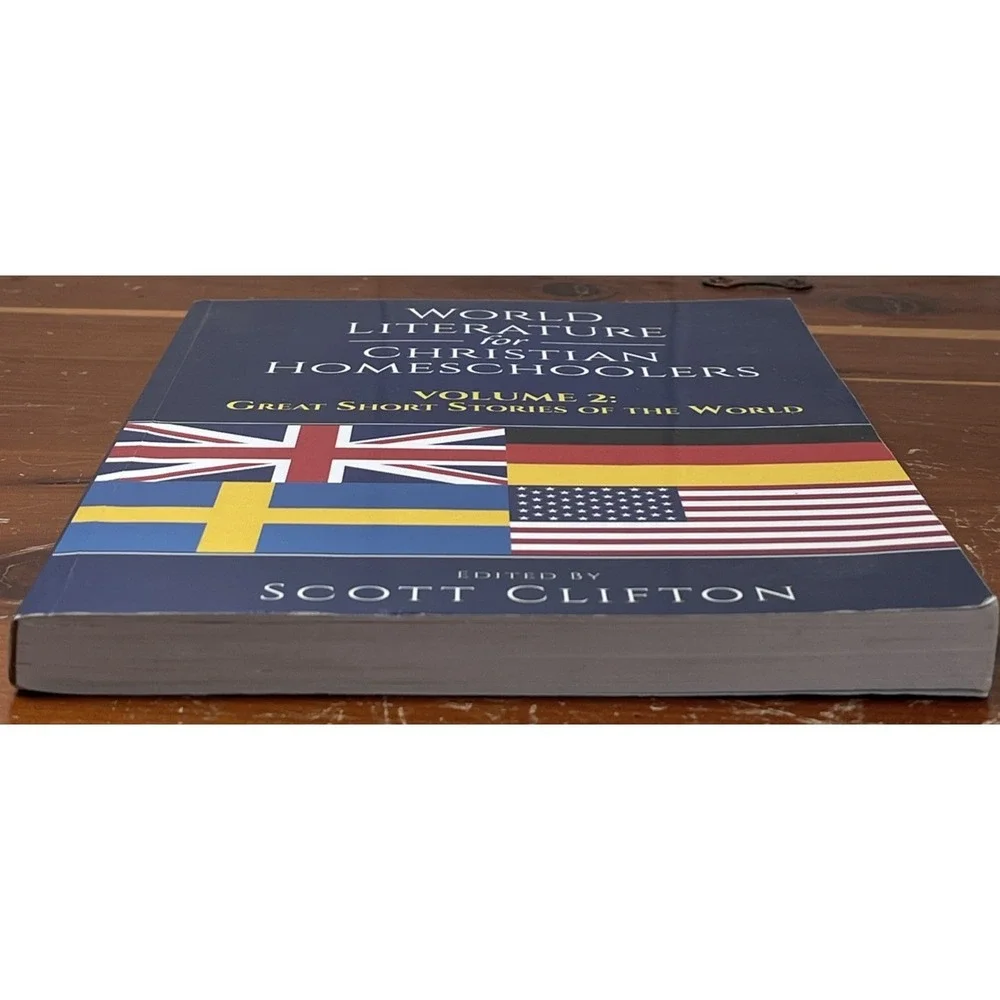 World Literature‎ for Christian Homeschoolers, Volume 2 Great Short Stories
